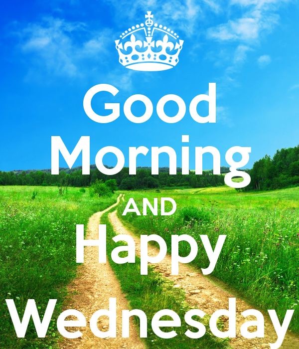 Good Morning And Happy Wednesday !!-wm803