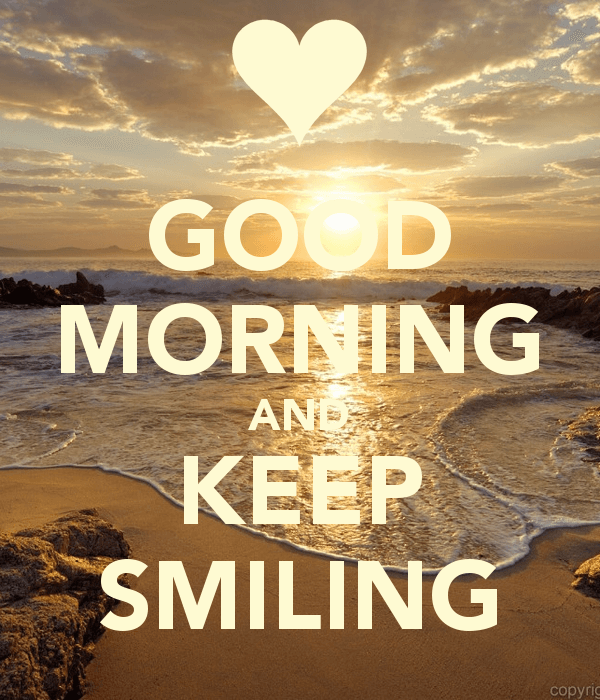 Good Morning And Keep Smiling-WG118