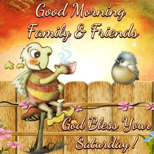 Good Morning Family And Friends!-wm305