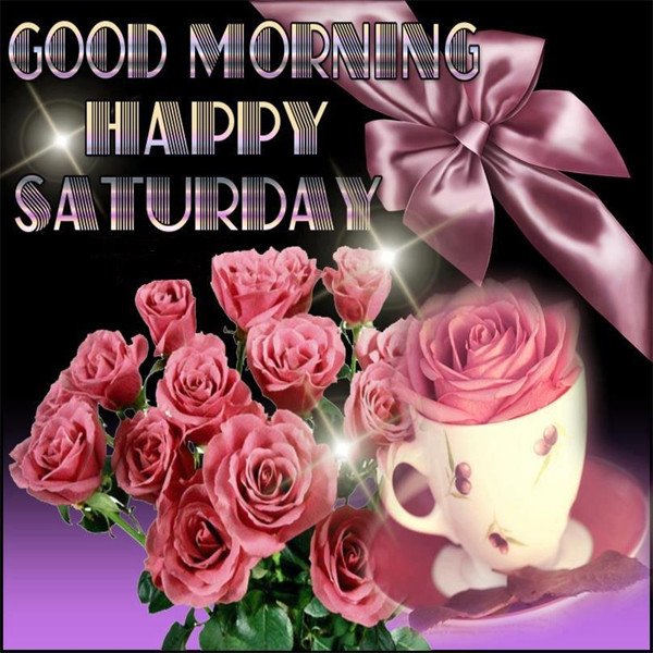 Good Morning Happy Saturday!-wm311