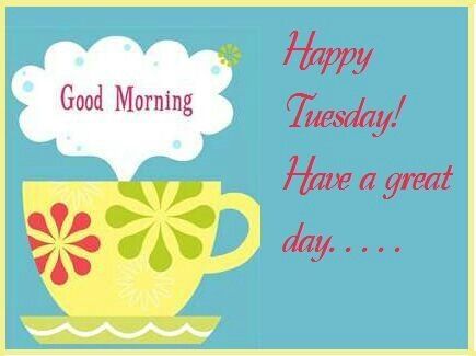 Good Morning Happy Tuesday !!-wm708