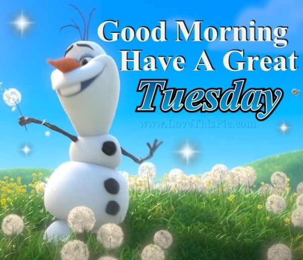 Good Morning Have A Great Tuesday Ahead-wm716