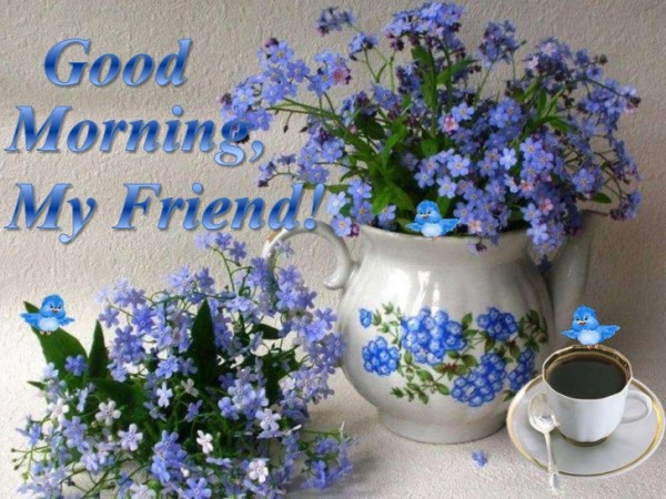 Good Morning My Dear Lovely Friends