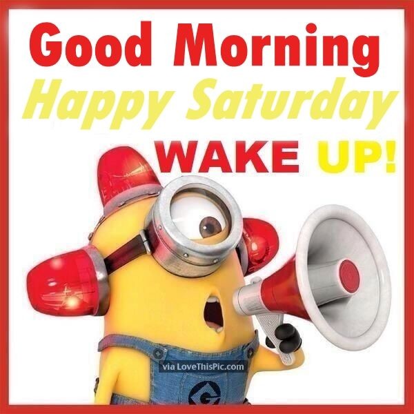 Good Morning Saturday - Wake Up-wm323