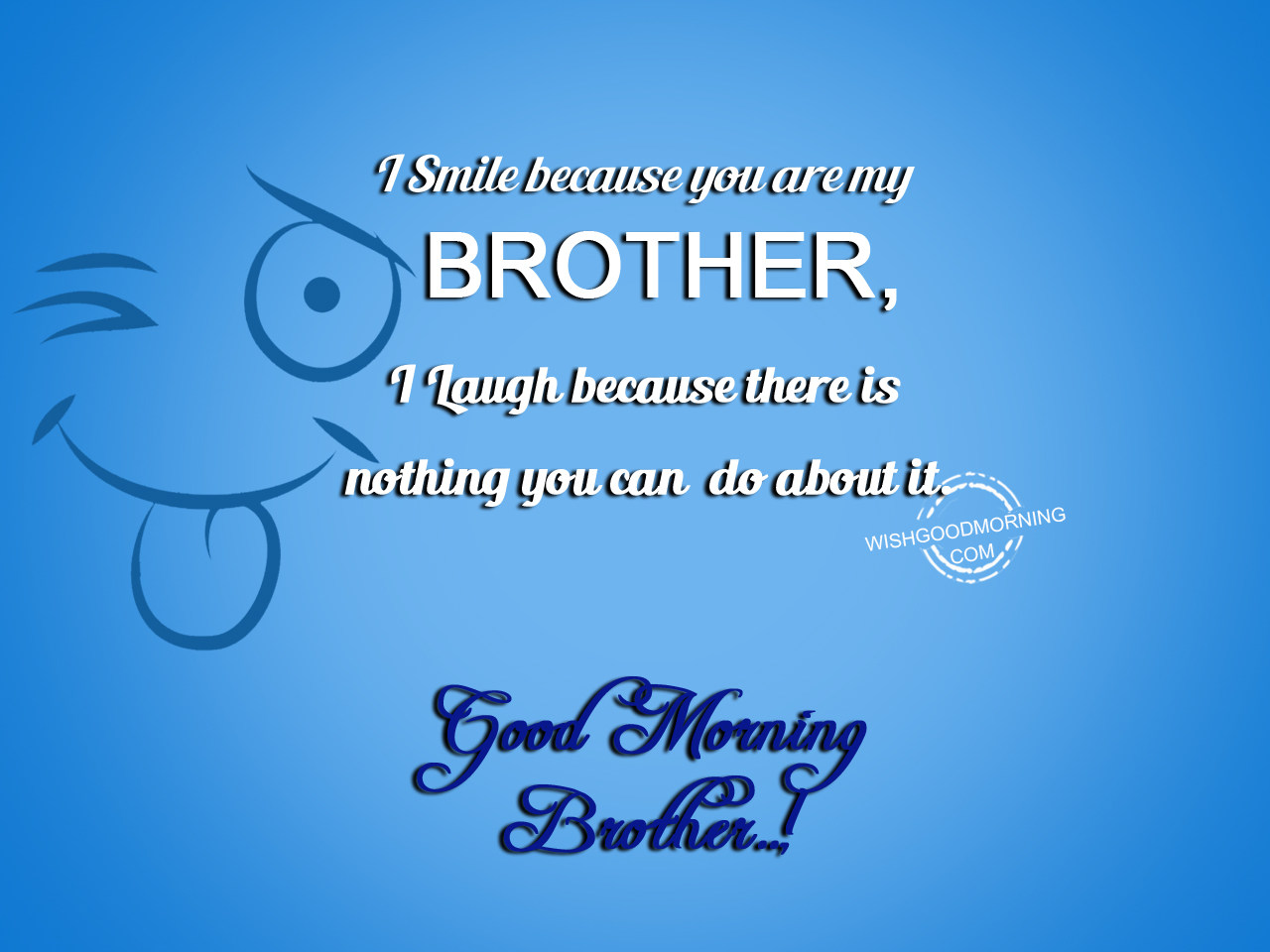 Good Morning Wishes For Brother Pictures Images