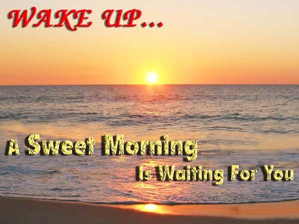 Wake Up A Sweet Morning Is Waiting-WG159