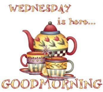 Wednesday Is Here Good Morning-wm844