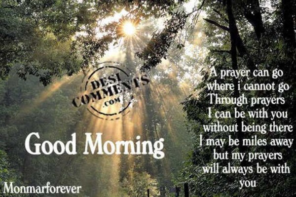 A Prayer Can Go Where I Cannot - Good Morning-wg06501