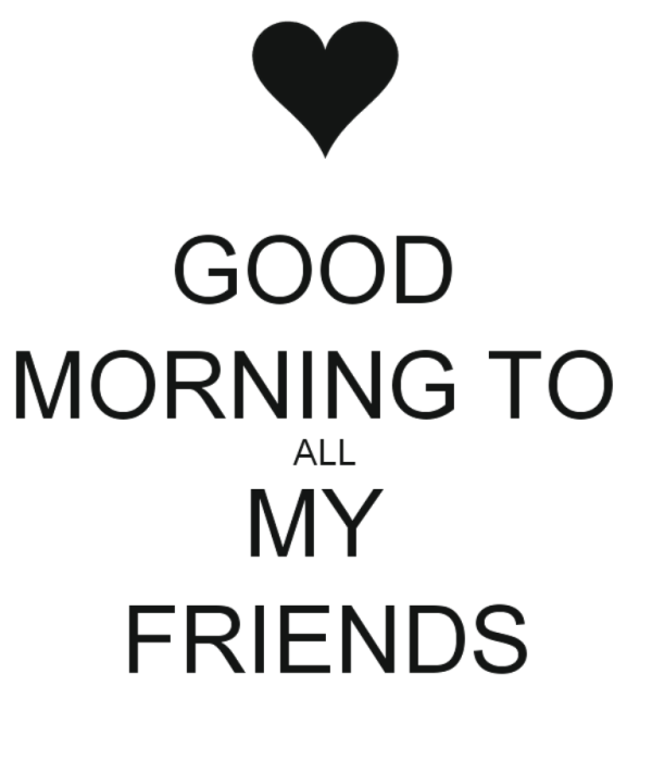 All My Friends - Good Morning !-wg01302