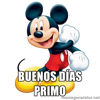 Buenos Dias Primo primos Buenos Dias Primo