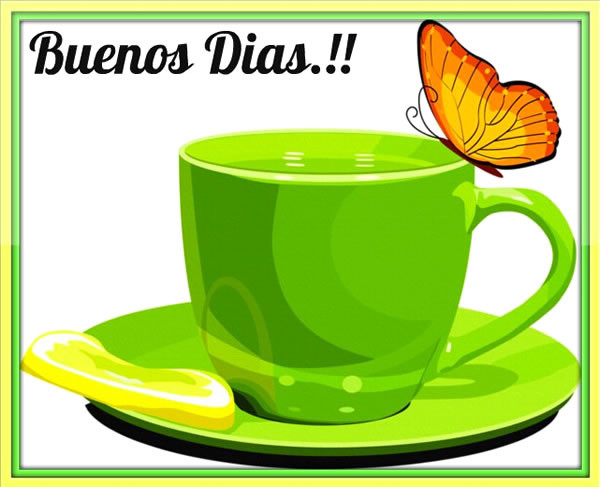 Buenos Dias With The Cup Of Tea-wm02084