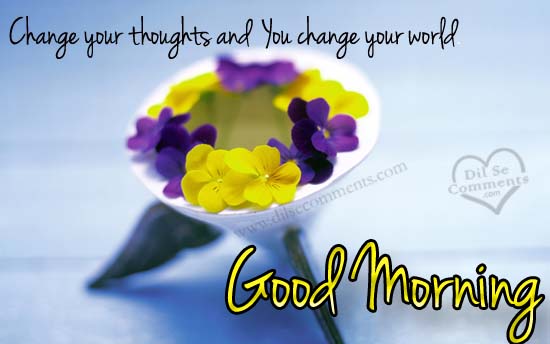 Chnage Your Thoughts Good Morning-wg015011