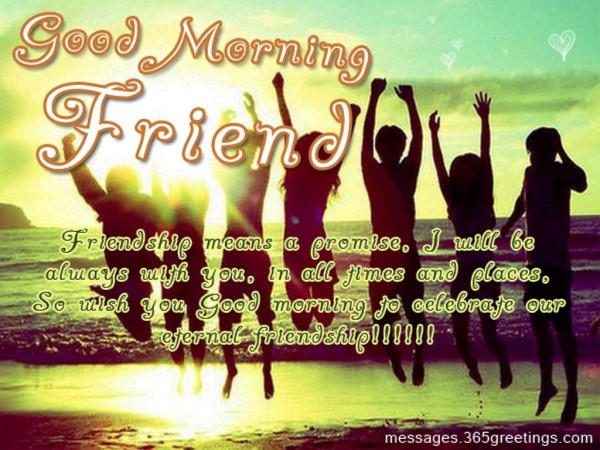 Friendship Means A Promise-Good Morning-wg021
