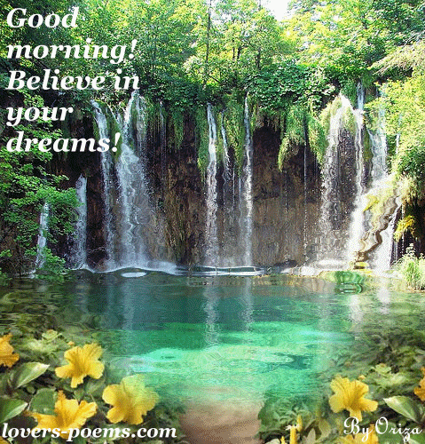 Good Morning Believe In Your Dreams !-wg01206