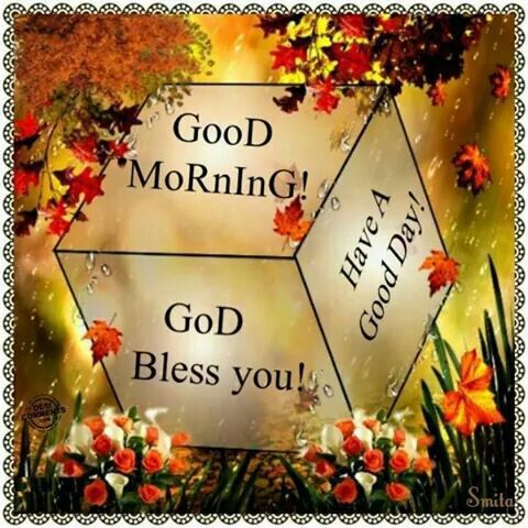 Good Morning God Bless You ! Have A Good Day-wb4503