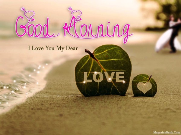 Good Morning I Love U Dear-wg0304