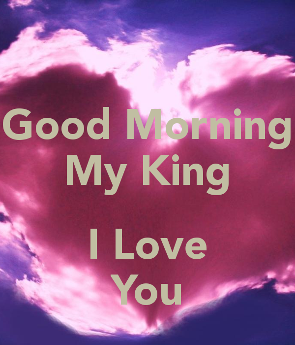 Good Morning My King I Love You-wm1019