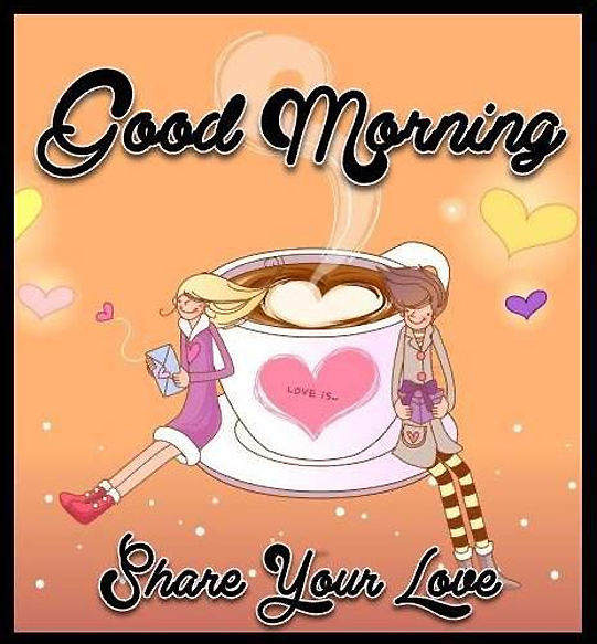 Good Morning Share Your Love-wg017088