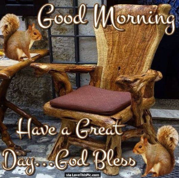 Have A Great Day - God Bless-wg01655