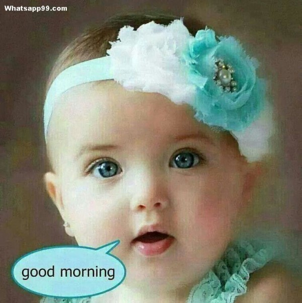 Hey Good Morning - Cute Baby-wg0237