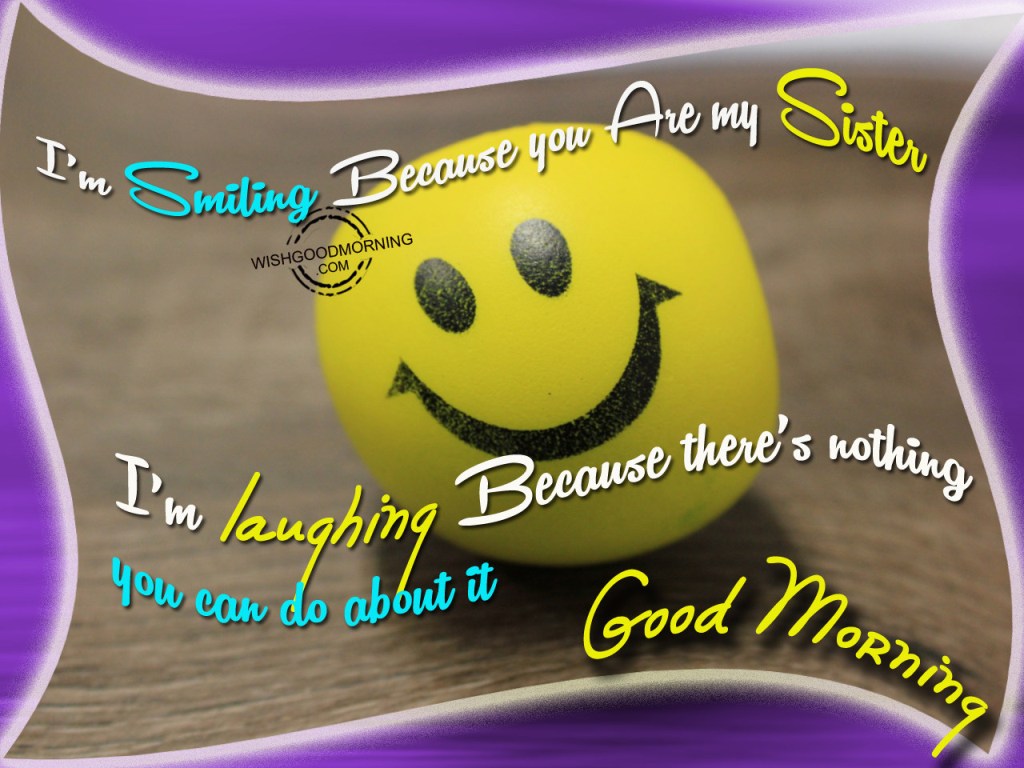 I Am Smiling-Good Morning