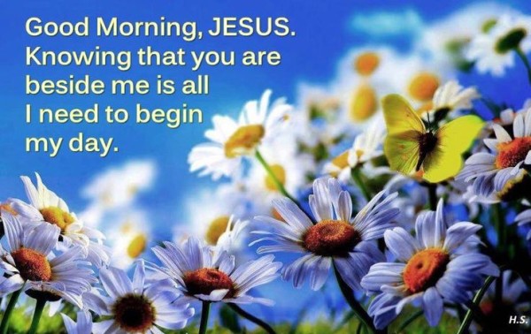 I Need To Begin My Day With Jesus