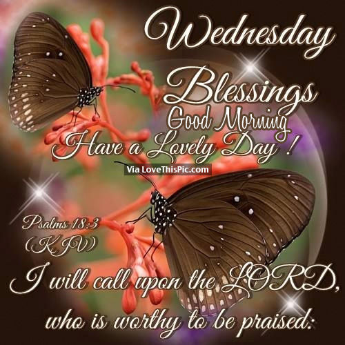 I Will Call Upon The Lord - Happy Wednesday-wg015082