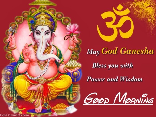 May Ganesh Ji Blessing With You - Good Morning-wm0339