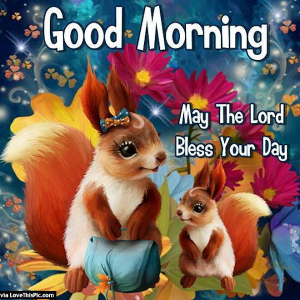May The Lord Bless Your Day !-wg01674