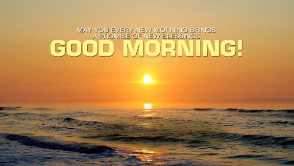 May Your Every new Morning Brings A Promise-kml4