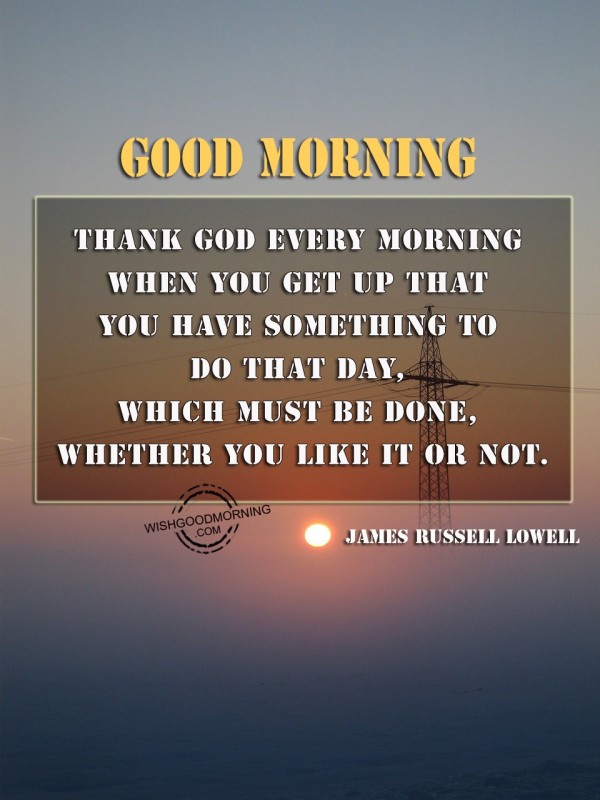 Thank God Every Morning ! - Good Morning Wishes & Images