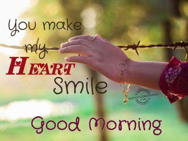 You Make My Heart Smile-Good- Morning-wn23