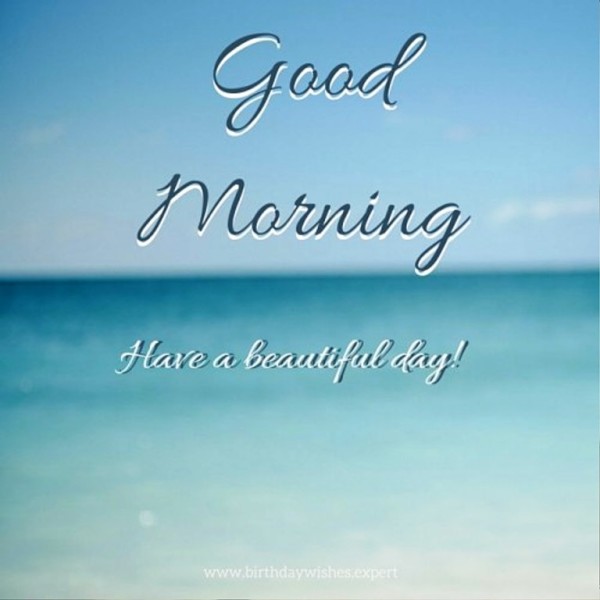 Have A Beautiful Day - Good Morning-wg01356