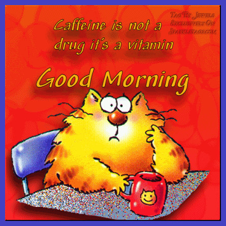 Caffein Is Not  Drug - Good Morning-wg0180047