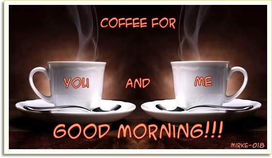 Coffee For You And Me - Good Morning-wg0180052