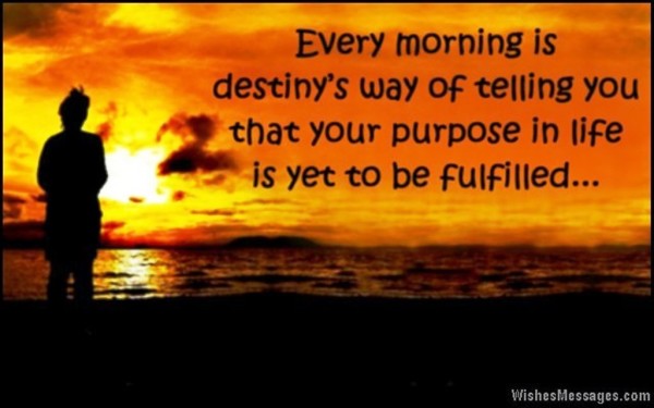 Every Morning Is Destiny 's Way - Good Morning-wg023108