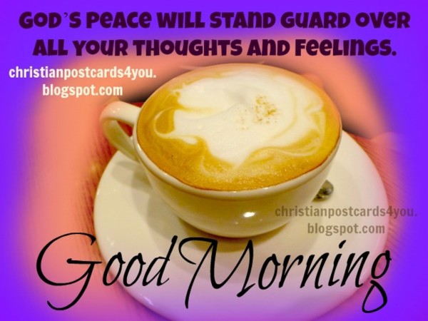 God's Peace Will Stand Guard Over All Your Thoughts And Feelings-wg034203