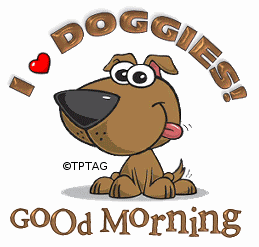 Good Morning - I Love Doggie-wg018160