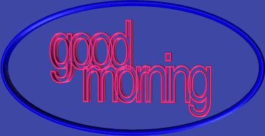 Good Morning - Rotating Pic-wg0180524