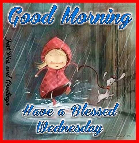 Have A Blessed Wednesday !!-wg16344