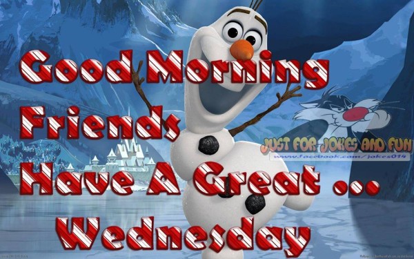 Have A Great Wednesday - Morning-wg16363