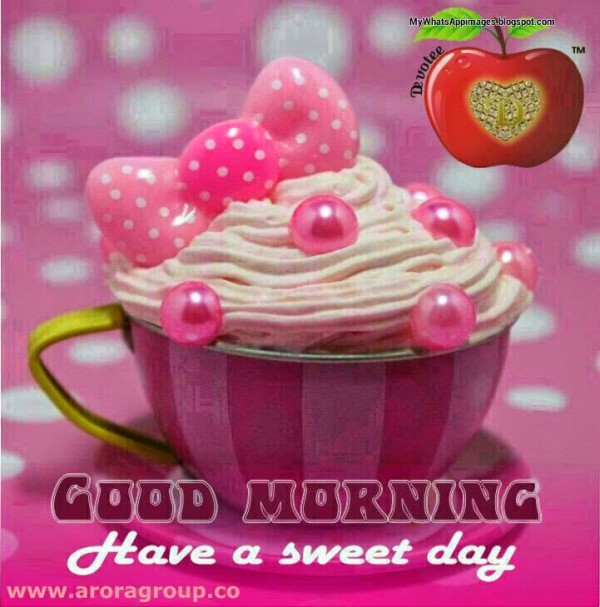 Have A Sweet And Happy Morning-wg16335