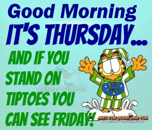 It's Thursday- Good  Morning-wg034354