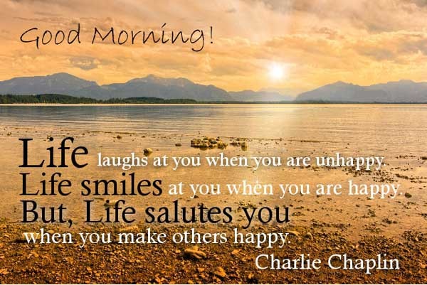 Life Laughs At You Good Morning