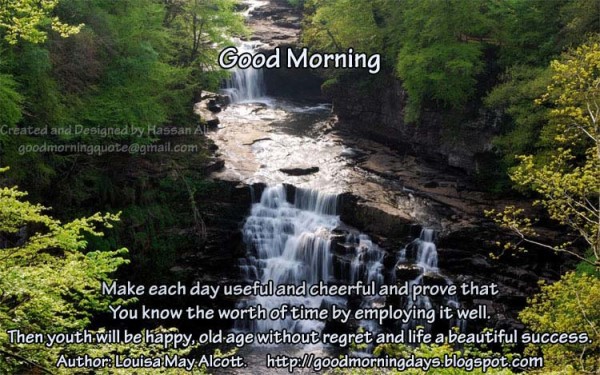 Make Each Day Useful - Good Morning-wg140577