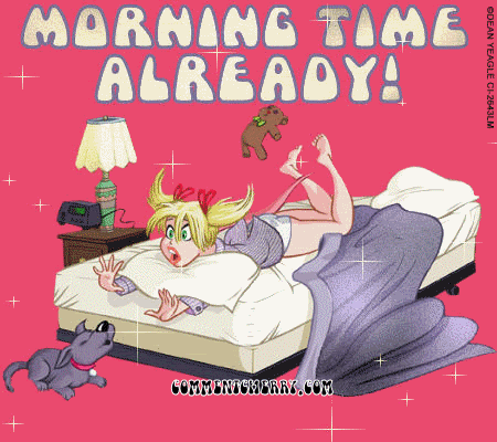 Morning Time Already-wg0181024