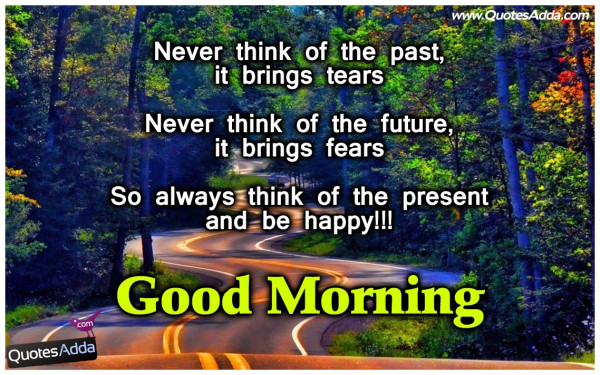 Never Think Of  The past - Good Morning-wg140690