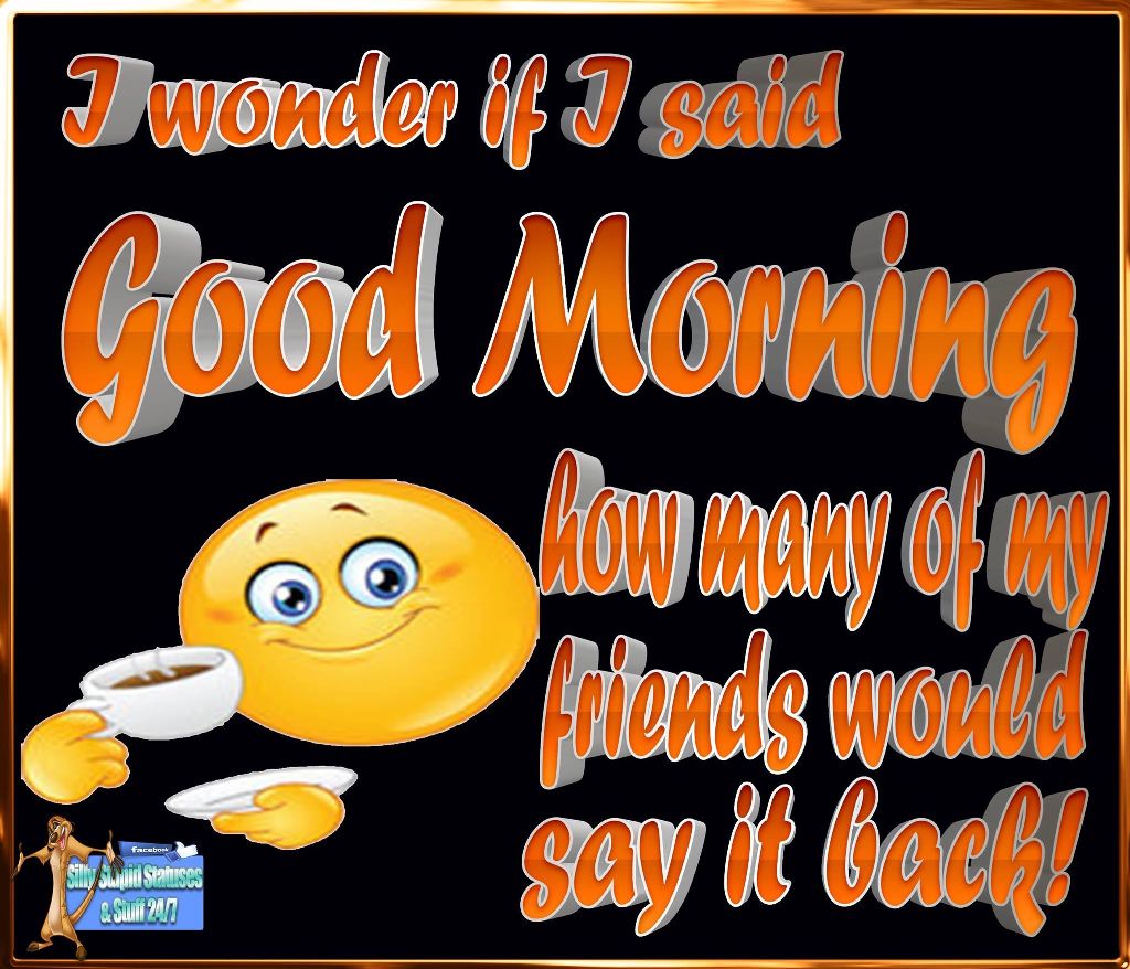 Say It Back – Good Morning - Good Morning Wishes & Images