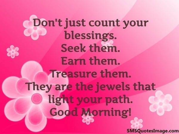 Seek Them Earn Them - Good Morning-wg140771