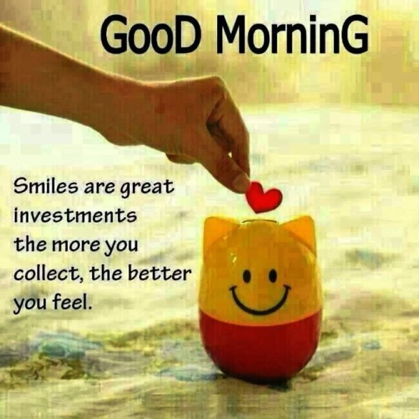 Smile Is Great Investment- Good Morning-wg023381
